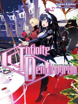 cover image of Infinite Dendrogram, Volume 3